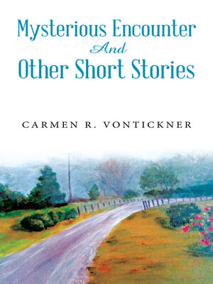cover image of Mysterious Encounter and Other Short Stories